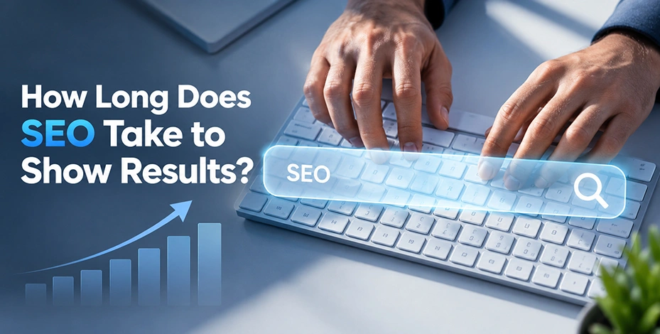 How Long Does SEO Take to Show Results?